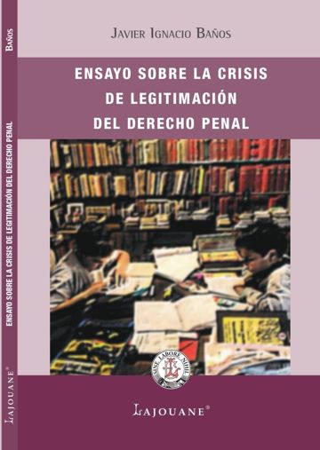 Tapa del libro Ensayo sobre la crisis de legitimación del derecho penal